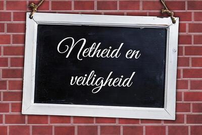 Netheid en veiligheid